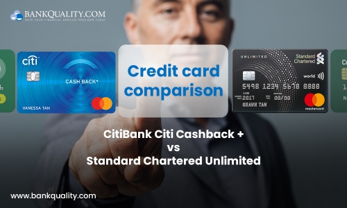 Credit card comparison: CitiBank Citi Cash-back+ MasterCard versus Standard Chartered Unlimited Credit card 