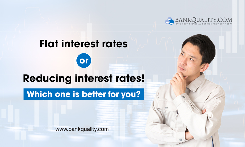 difference-in-flat-and-reducing-interest-rates-which-one-is-better-for