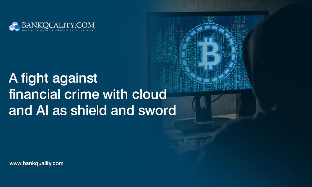 A fight against financial crime with cloud and AI as shield and sword 