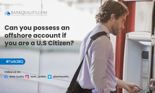 Is it legal for an American citizen to possess an offshore account?