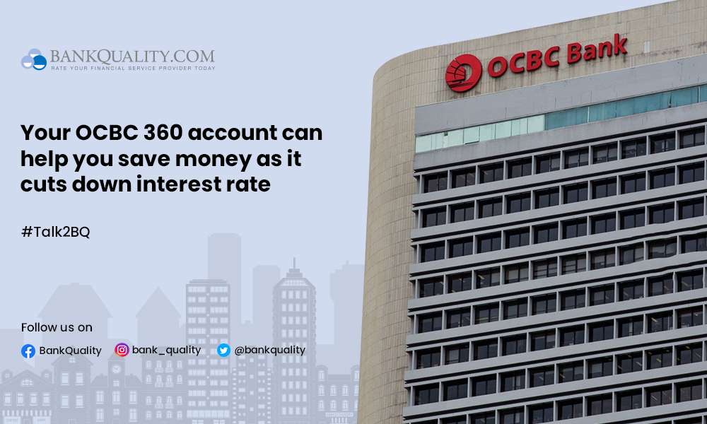 Singapore’s OCBC 360 account cutting interest rates again here is what