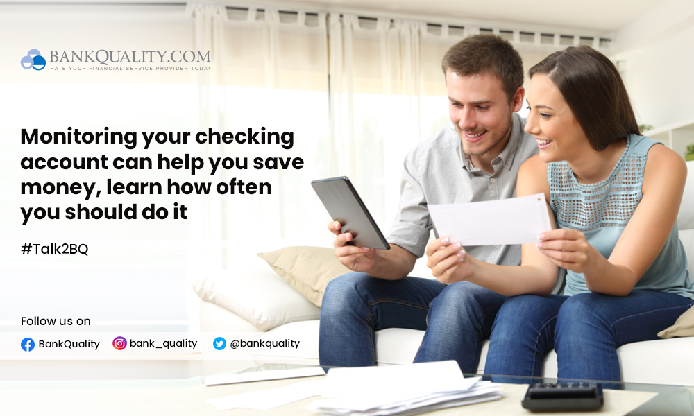 How often do you need to monitor your checking account?