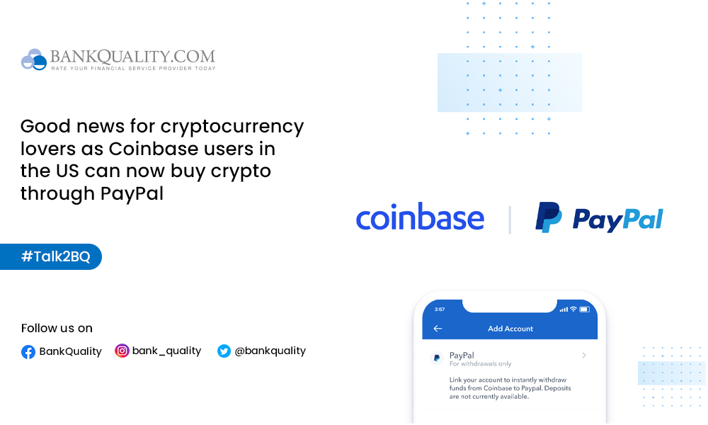 Coinbase users in the United States can now buy crypto through PayPal