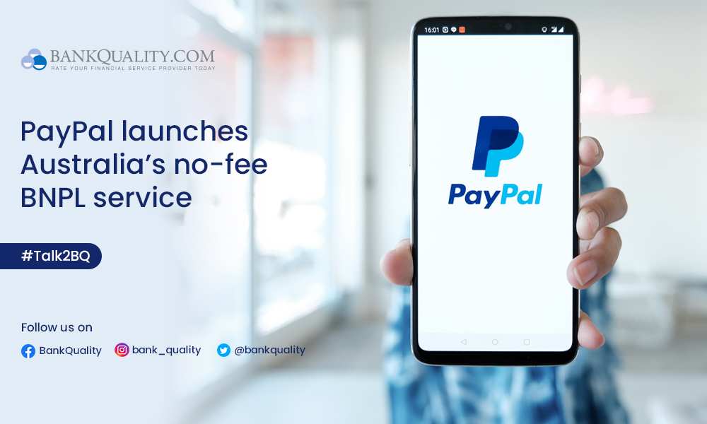 PayPal brings Australia's first no-fee BNPL service