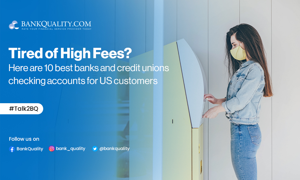 10 best banks and credit unions checking accounts to invest in 