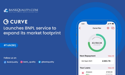 All-in-one card fintech Curve expands its market footprint as it launches a BNPL Buy Now Pay Later service to expand its market footprint 