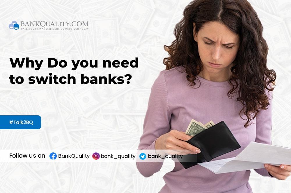 Reasons to switch banks