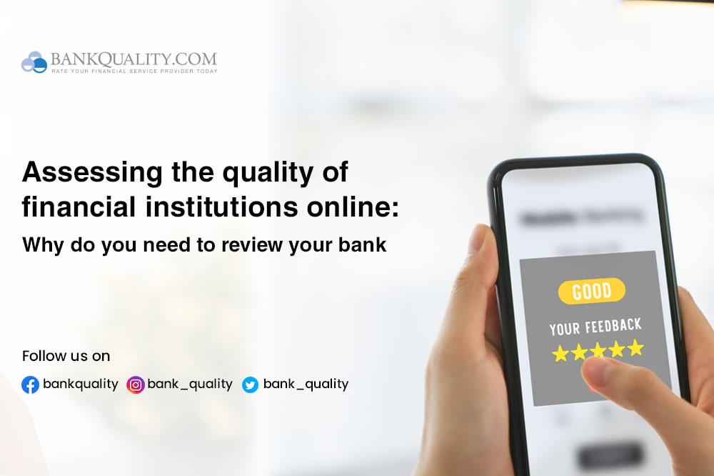 Why is it necessary to describe the quality of financial institutions online?