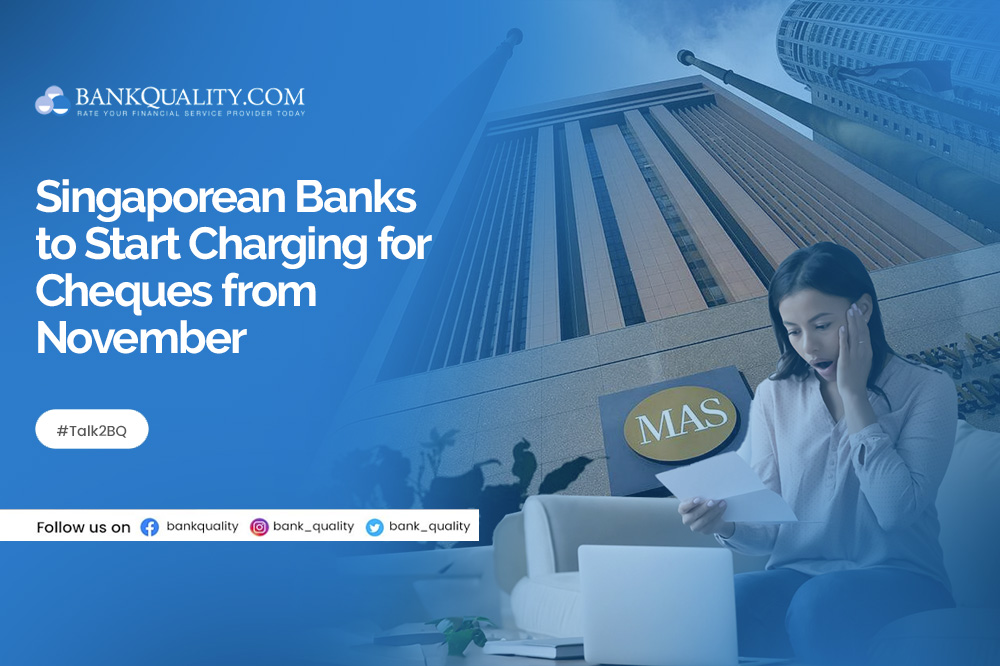 Singaporean Banks to start charging for cheques from November