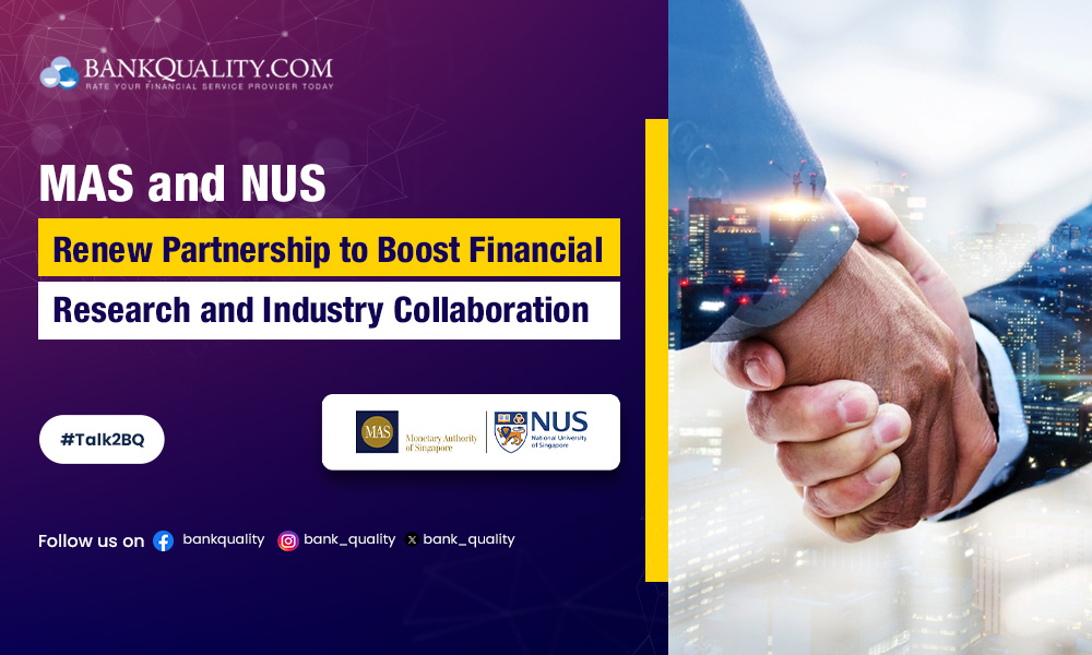 MAS and NUS extend partnership for financial research and industry engagement 