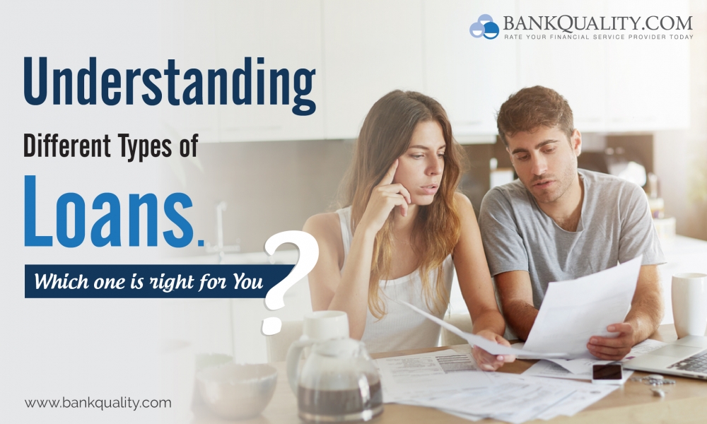 Understanding different types of loans - Which one is right for you?