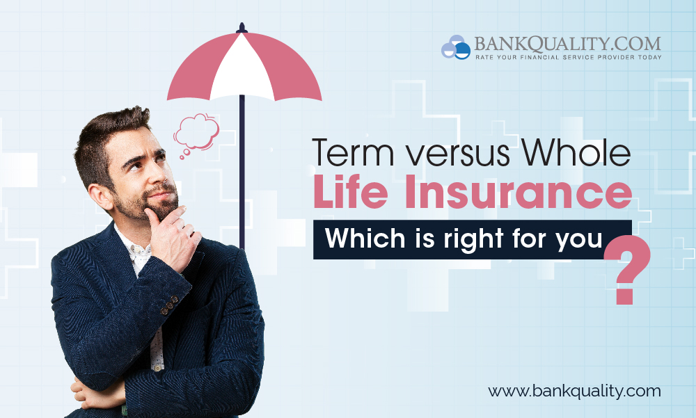 term-versus-whole-life-insurance-which-is-right-for-you